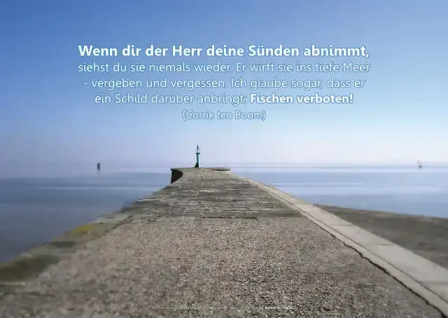 Christliches Poster mit Blick über die Mole aufs Meer und Corrie ten Booms Zitat über Vergebung: „Fischen verboten!“