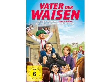 DVD - Vater der Waisen - Die Geschichte von Georg Müller