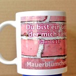 Tasse Jahreslosung 2023: Mauerblümchen - Fototasse